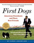 First Dogs: American Presidents and
            Their Best Friends