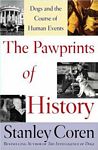 The Pawprints of History: Dogs and the
            Course of Human Events
