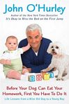 Before
            Your Dog Can Eat Your Homework, First You Have To Do It -
            hardcover