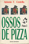 Patas 3 - Ossos de Pizza