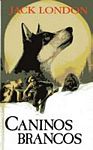 Caninos Brancos - Crculo do Livro