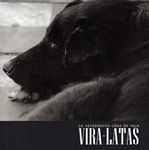 Vira-Latas, Os Verdadeiros Ces de Raa